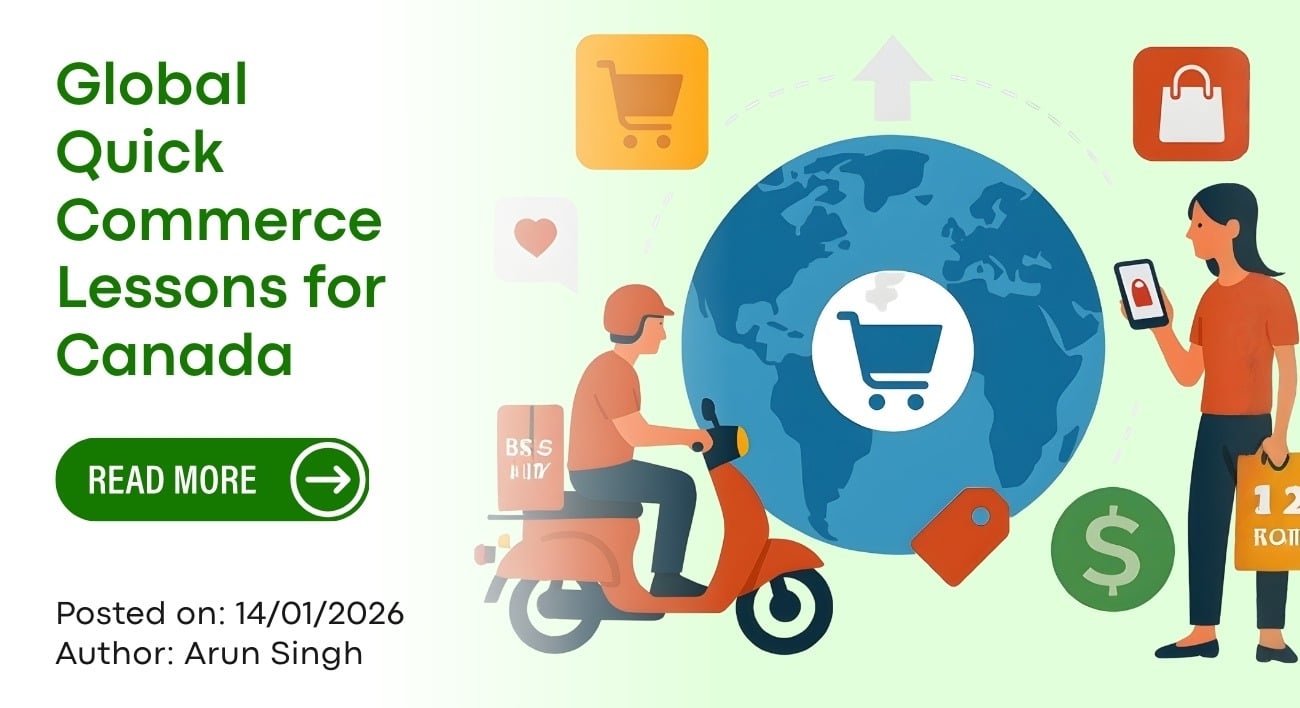 Global Quick Commerce Lessons for Canada